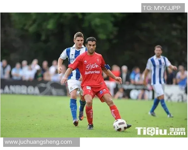 希洪竞技与皇家社会的激烈对决揭示西甲联赛新动态与球队实力对比